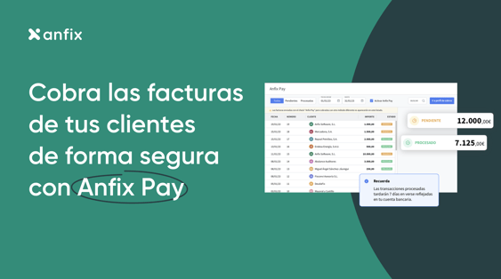 Nuevo: Anfix Pay para agilizar el cobro de facturas emitidas