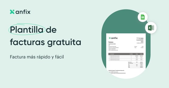 Credo cupón tanque Plantilla para hacer facturas: descárgala en Excel gratis - Anfix