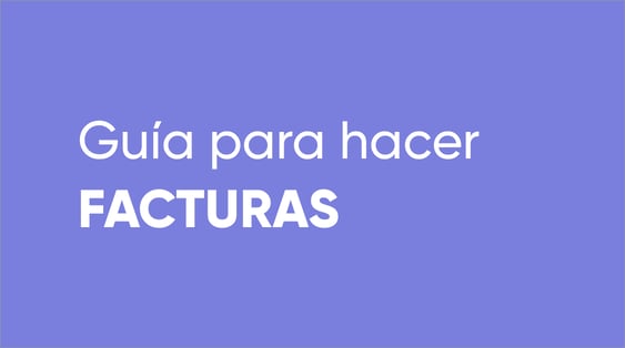 ¿Qué es una factura y para qué sirve?