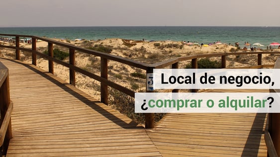 Dudas de finanzas: ¿es mejor comprar o alquilar un local?