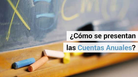 ¿Cómo presentar las Cuentas Anuales con un programa de gestión?