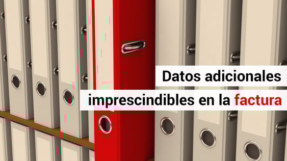 Referencias adicionales obligatorias en las facturas