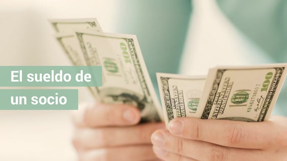 ¿Cuánto debe cobrar el socio de una entidad?
