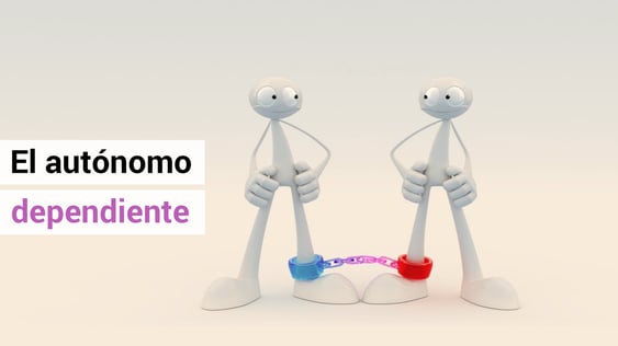 ¿Qué es un autónomo dependiente?