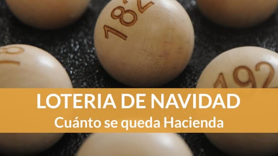 Si me toca la Loteria ¿Cuánto se lleva Hacienda?