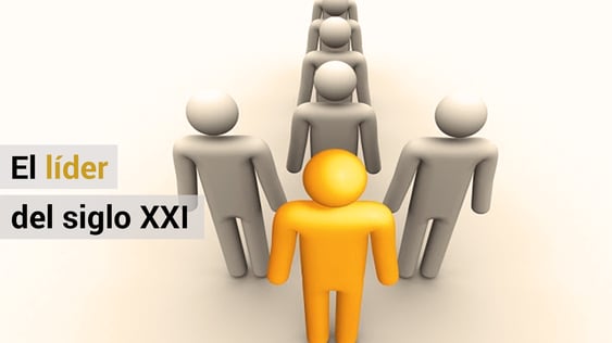 6 claves del líder del siglo XXI