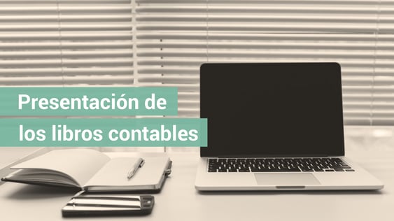 Fin de plazo para presentar los libros contables