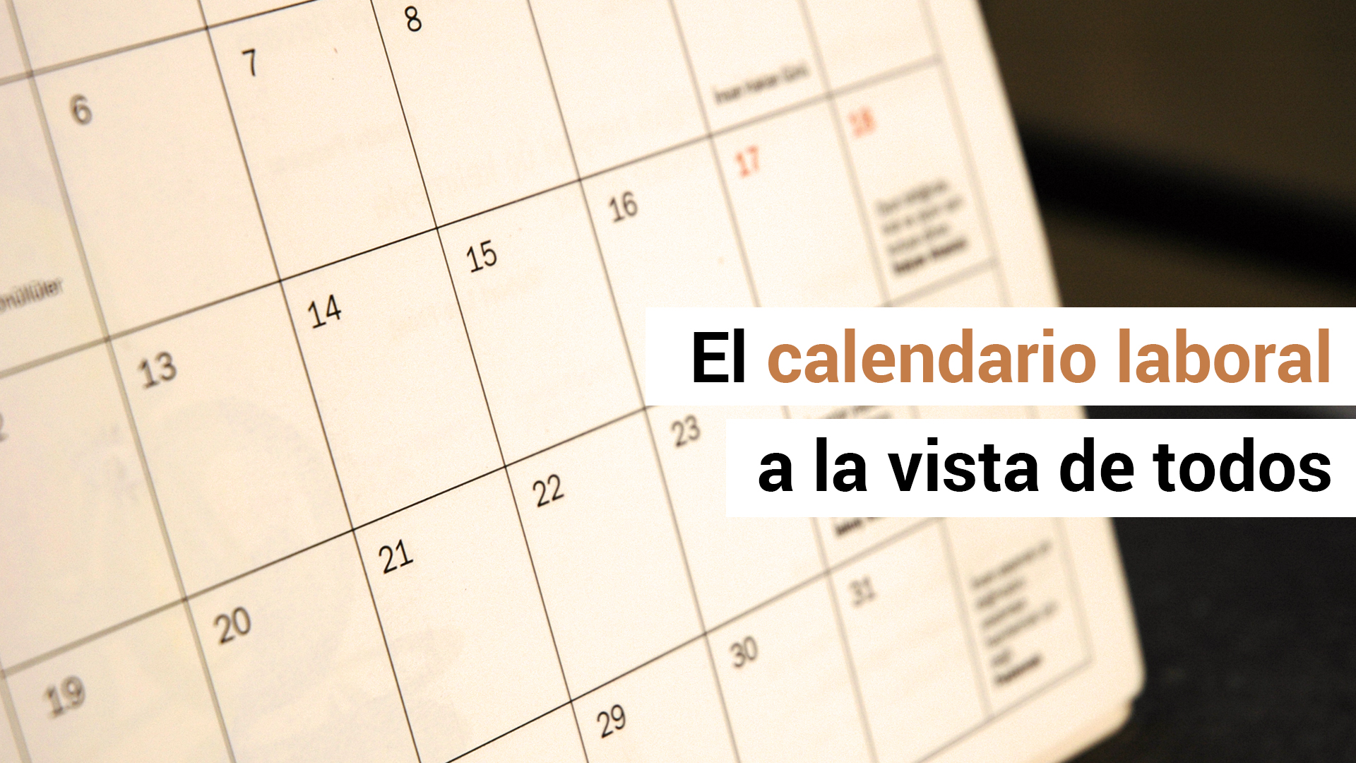 EL calendario laboral debe exponerse en todos los centros de trabajo