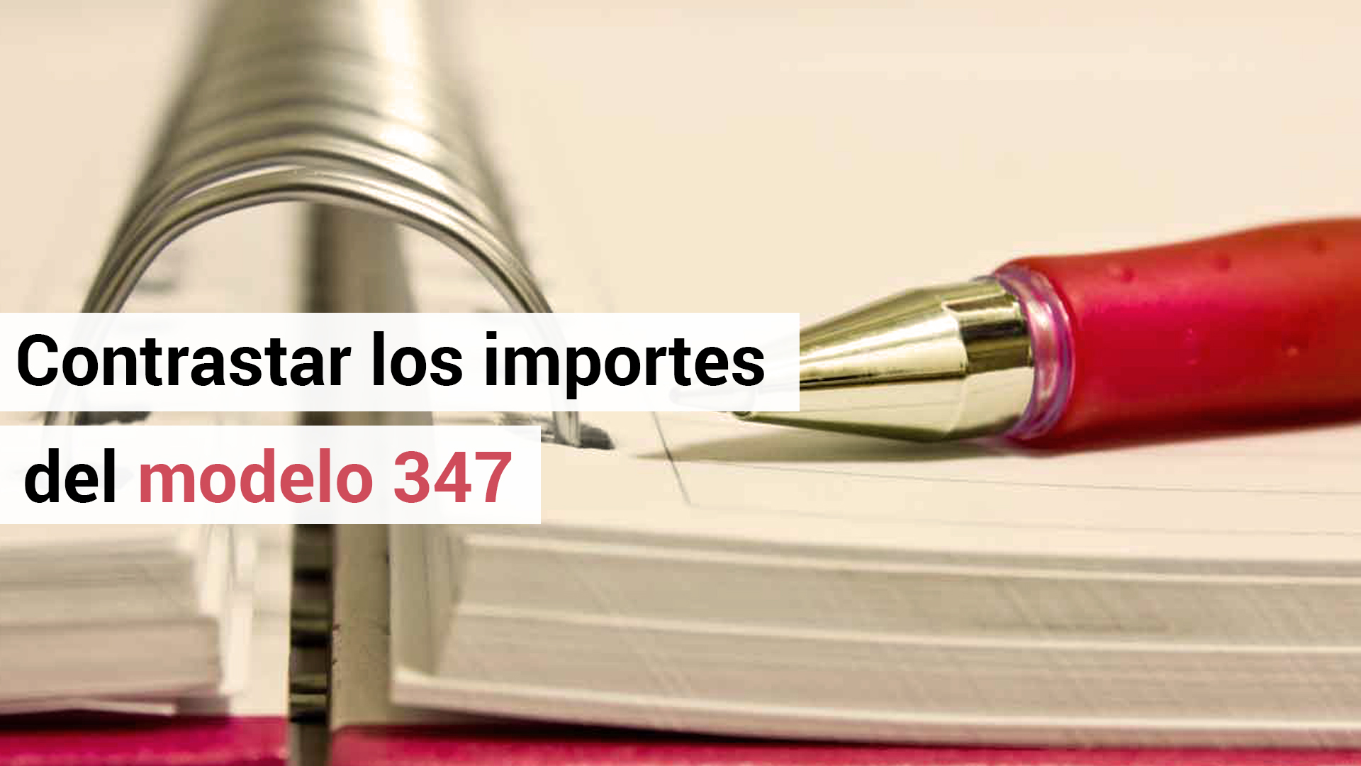 No es obligatorio contrastar los importes del modelo 347