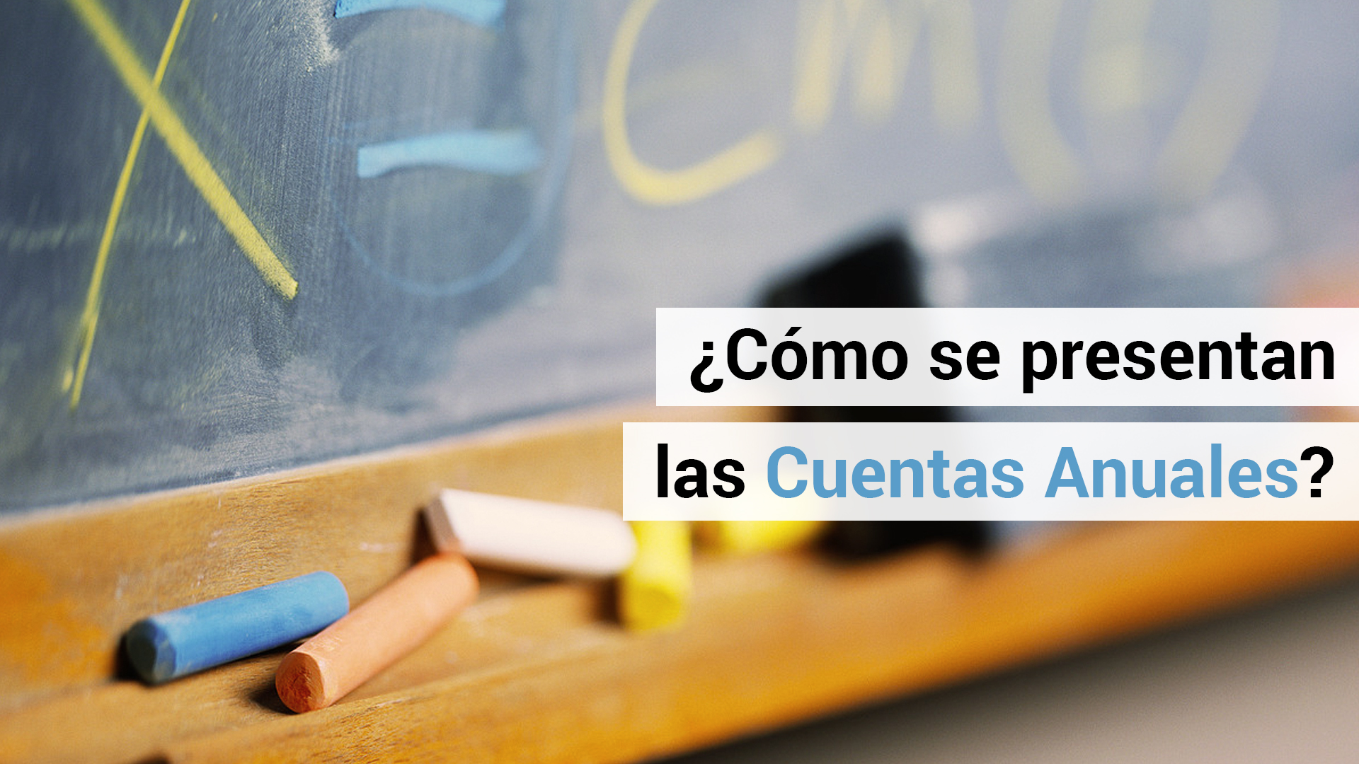 ¿Cómo presentar las Cuentas Anuales con un programa de gestión?