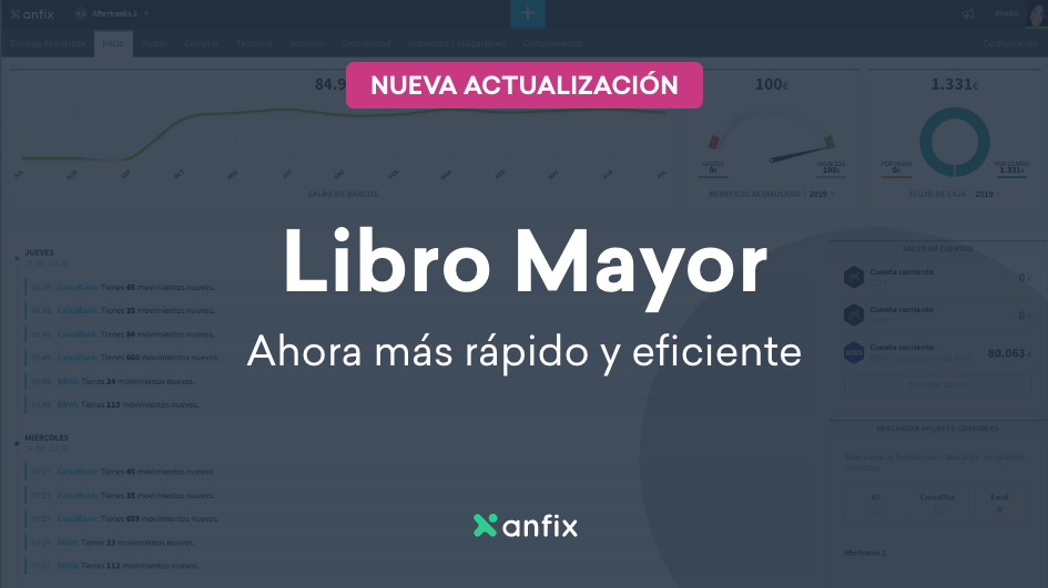 Nuevo Libro Mayor: ahora más rápido y eficiente