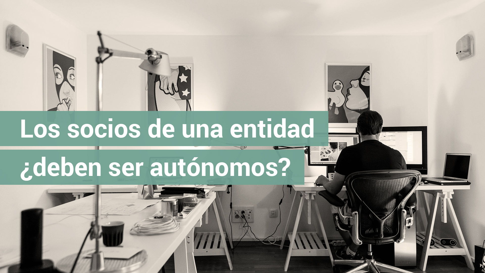 Los socios de una entidad, ¿deben darse de alta como autónomos?