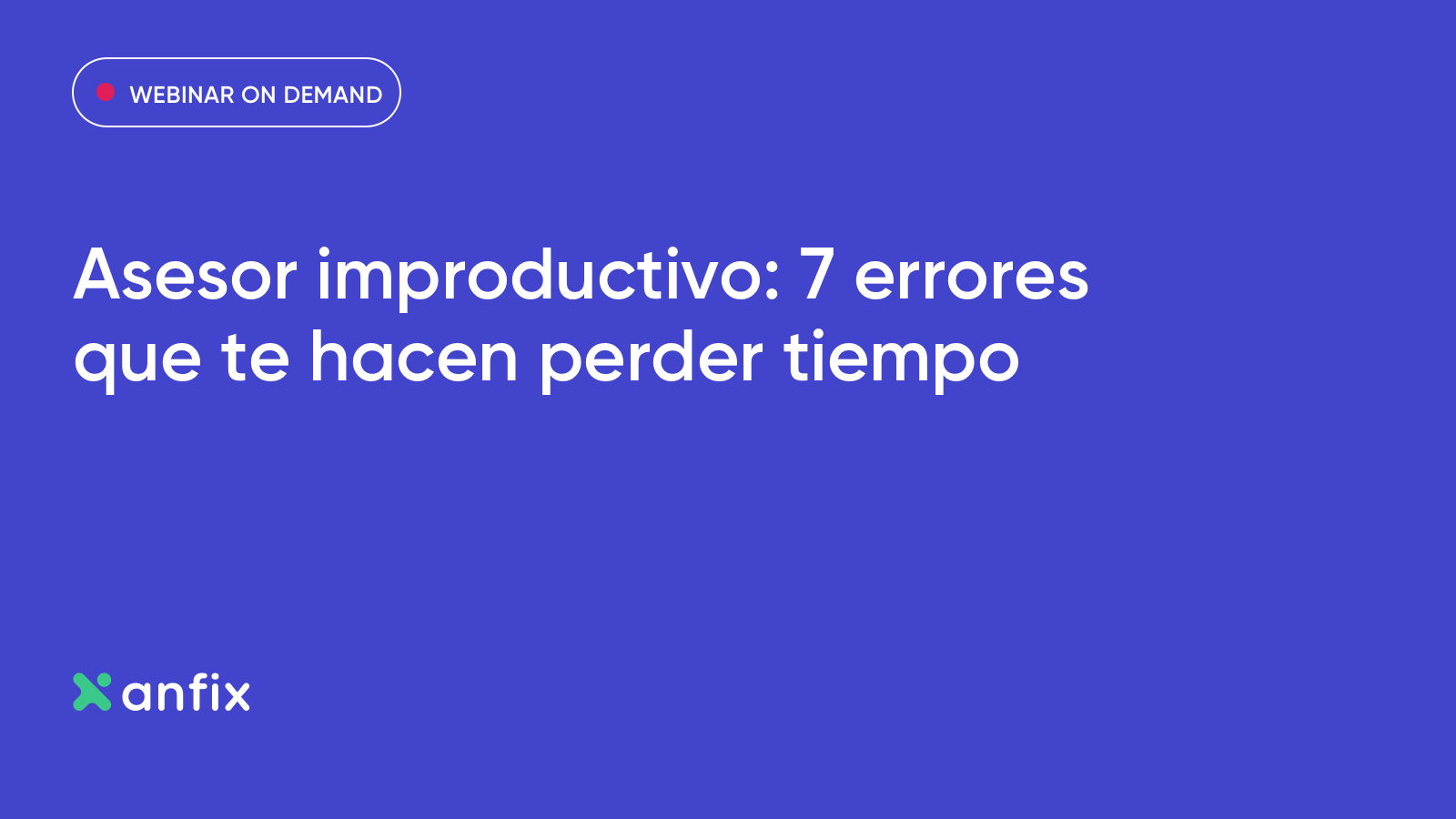 webinar-asesor-improductivo